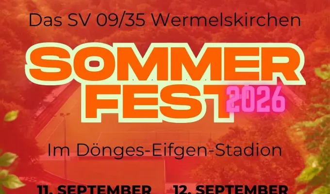 Sommerfest - 11. und 12.09.2026 - SAVE THE DATE !